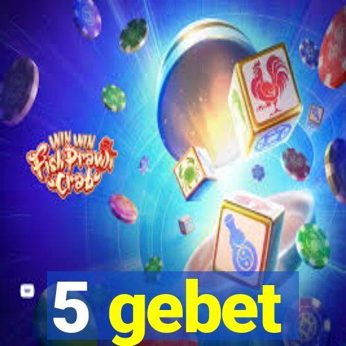 5 gebet